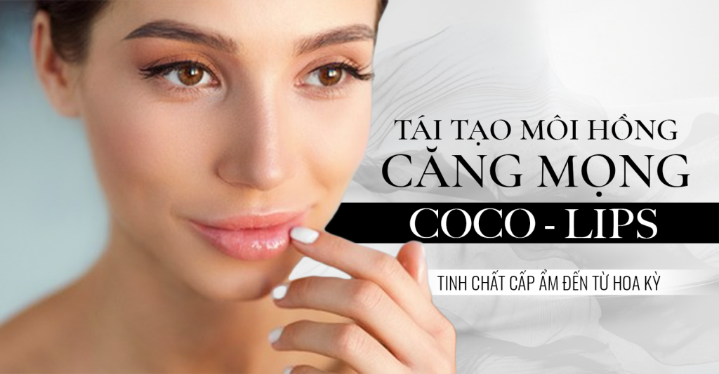 coco lips tái tạo môi hồng tự nhiên căng bóng không xăm